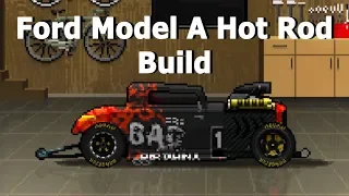 Ford Model A Hot Rod Build in Pixel Car Racer