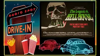 DRIVE-IN MOVIE RADIO SPOT - THE LEGEND OF HELL HOUSE (1973)