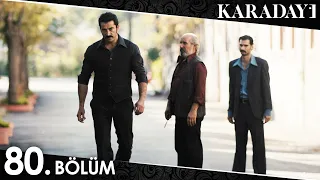 Karadayı 80. Bölüm (Full HD)