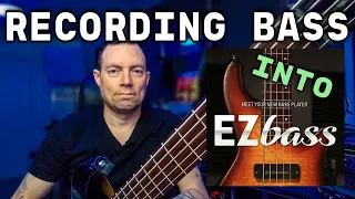 Recording Bass Guitar into EZ Bass