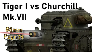 TIGER I vs CHURCHILL Mk.VII | 88mm Pzgr.39 Armour Penetration Simulation