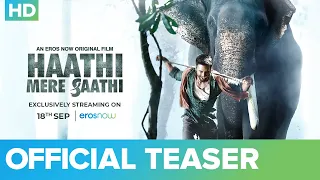 Haathi Mere Saathi Official Teaser | Rana Daggubati | Prabu Solomon | Pulkit Samrat | Shriya | Zoya