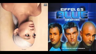 Ariana Grande x Eiffel 65 - No Blue Tears