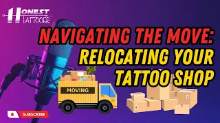 Relocating Your Tattoo Shop