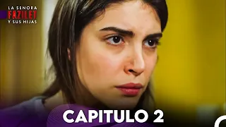 La Señora Fazilet y Sus Hijas Capítulo 2 (Audio Español)