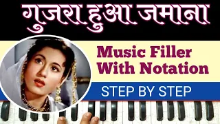 Guzra Hua Zamana Aata Nahi Dobara | On Harmonium With Notation By Lokendra Chaudhary ||