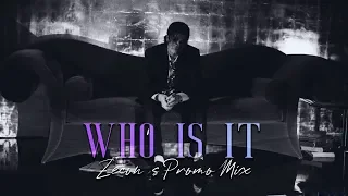 WHO IS IT (Zecon's Promo Mix) | Michael Jackson