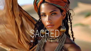 Sacred Music - Ethnic & Deep House Mix 2024 [Vol.17]