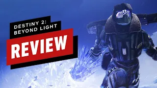 Destiny 2: Beyond Light Review