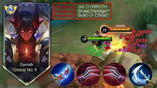 GLOBAL DYRROTH NEW BUILD FOR DAMAGE HACK LIFESTEAL! This Brutal insane Build is Totally Broken