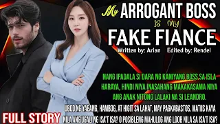 FULL STORY:DALAGA NAGULAT NG  HAWAKAN SIYA NG ARROGANT BOSS NIYA AT IPAKILALANG FIANCEE SIYA NITO.