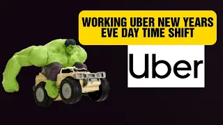 Working Uber new years eve day shift | How much can you earn???