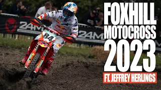 Foxhills Motocross 2023 | Herlings, Mewse, Searle & More