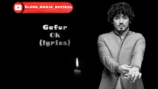 Gafur - Ok (lyrics)