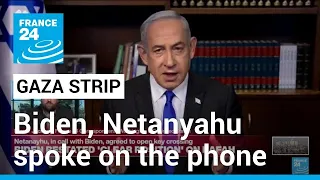 Netanyahu agrees to reopen Gaza crossing for humanitarian aid, White House says • FRANCE 24