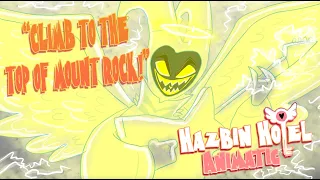 "Climb To The Top Of Mount Rock" (Hazbin Hotel Animatic)