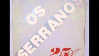 OS SERRANOS 25 ANOS CD COMPLETO