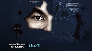 The British Airways Killer | Monday 26th February | ITV