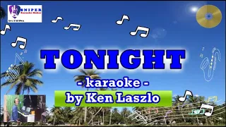 TONIGHT karaoke by Ken Laszlo