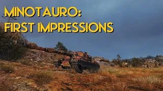 Minotauro: First Impressions