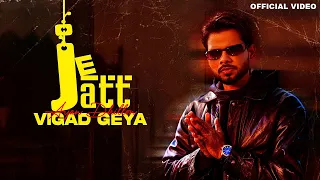 Je Jatt Vigad Geya (Official Video) Arjan Dhillon | Mxrci | Latest Punjabi Songs 2024