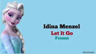 Idina Menzel - Let It Go / Frozen | Lirik Terjemahan