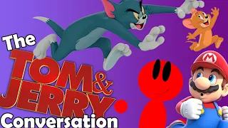 The ''Tom and Jerry 2021" Conversation