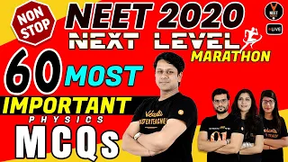 60 MCQs for NEET 2020 | NEET Preparation 2020 | NEET Physics | Gaurav Gupta | Vedantu NEET