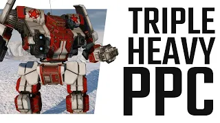 Triple Heavy PPC - Awesome Sniping Build - Mechwarrior Online The Daily Dose #873