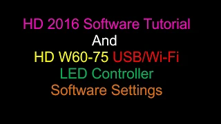 HD W60-75 Led Controller Software Settings