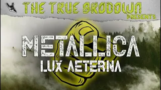 Did they rip off Megadeth? METALLICA - LUX AETERNA