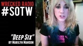 SOTW: "Deep Six" by Marilyn Manson