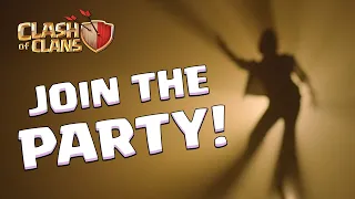 Clash of Clans - It's Time to Party!