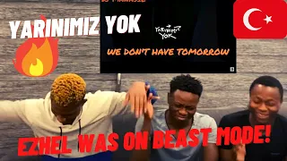 NIGERIANS REACTING TO EZHEL | "YARINIMIZ YOK" | Türkçe rap reaksiyon | (Türkçe altyazı)
