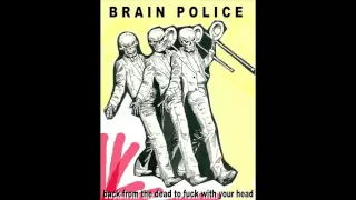 Tension In The Room- Brain Police