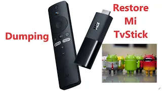 Mi Tv Stick   restore from dump