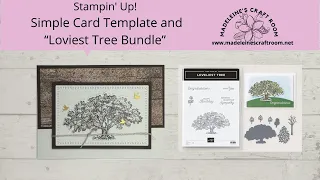 Simple Card Template and the Loviest Tree Bundle