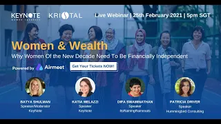 WOMEN & WEALTH: Why Women Of The New Decade Need To Be Financially Independent