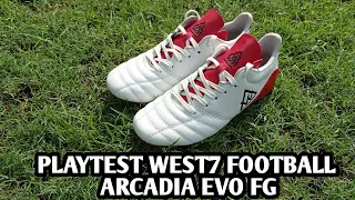 PLAYTEST WEST7 ARCADIA EVO FG