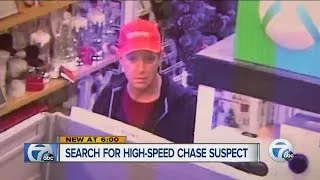 Search for high speed chase suspect