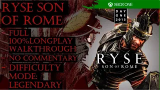 Ryse Son of Rome Xbox One (Legendary) Full Game 100% Walkthrough Campaign (No Commentary)