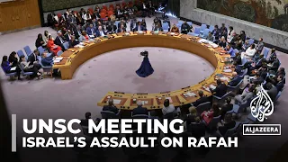 Members of the UN Security Council call for Israel to stop Rafah assault