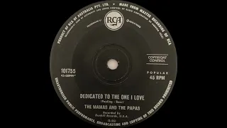 1967: The Mamas and the Papas - Dedicated to the One I Love - mono 45