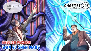 Wan Gu Shen Wang Chapter 246 English Sub