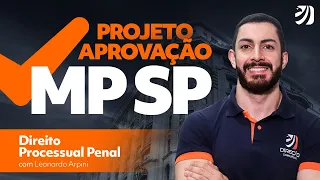 Concurso MP SP: Oficial de Promotoria em 2 meses! - Direito Processual Penal com Prof. Leonardo