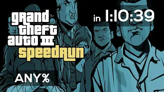 GTA III Speedrun - any% in 1:10:39