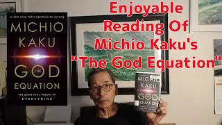 Enjoyable "The God Equation" By Michio Kaku (published in 2021)