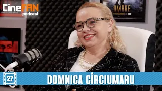Domnica Cîrciumaru (director de casting) | CineFAN.podcast | S02E10
