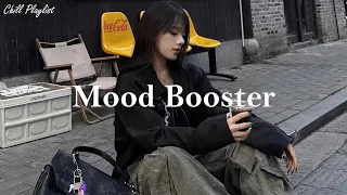 [Playlist] Mood Booster - Songs helps you stay bright and happy