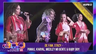 De Fam, Stacy - Panas, Khayal, Medley Mi Gente & Baby Boy | #ABPBH32